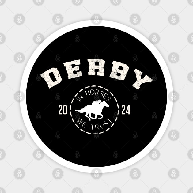 Derby Day 2024 Horse Derby party horse racing Magnet by BEZZAIM